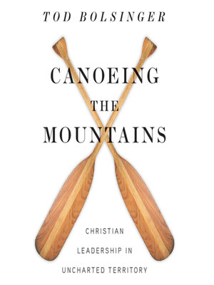 cover image of Canoeing the Mountains